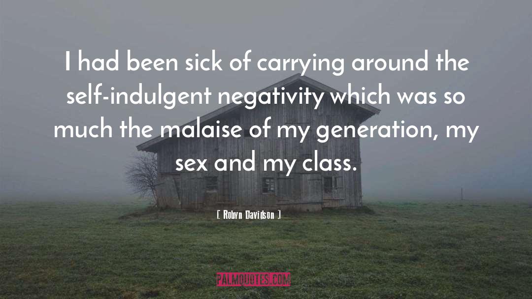 My Generation quotes by Robyn Davidson