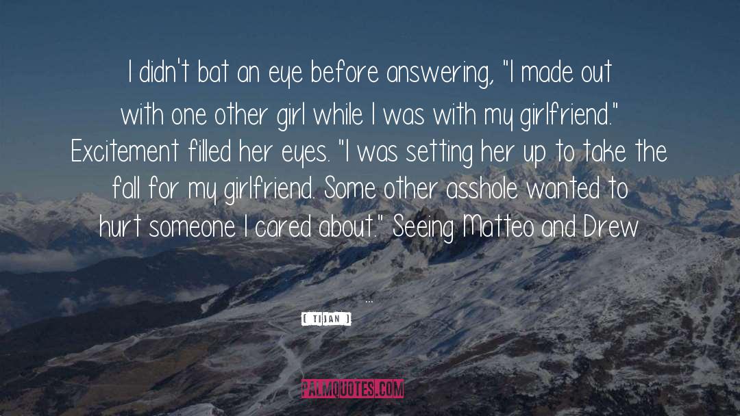 My Girlfriend quotes by Tijan