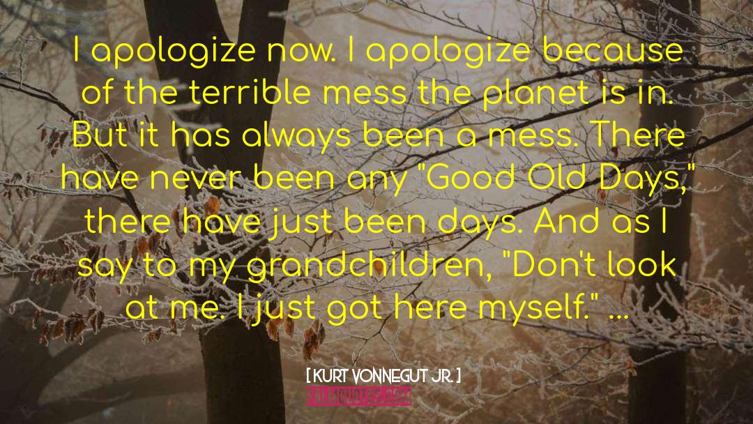 My Grandchildren quotes by Kurt Vonnegut Jr.