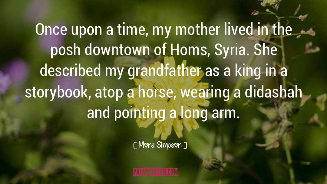My Grandfather Died quotes by Mona Simpson