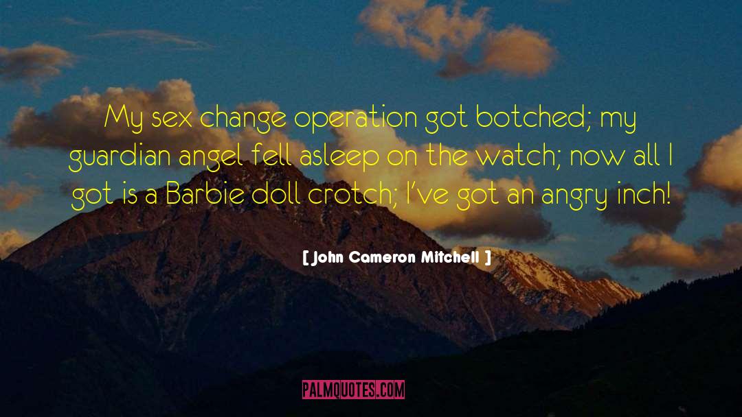 My Guardian Angel quotes by John Cameron Mitchell