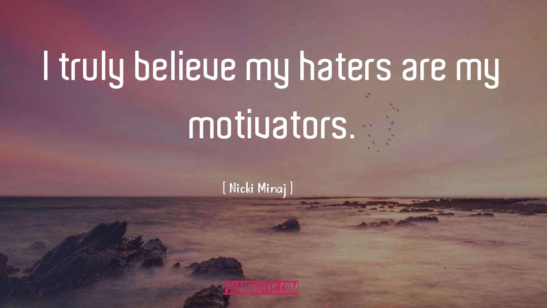 My Haters quotes by Nicki Minaj