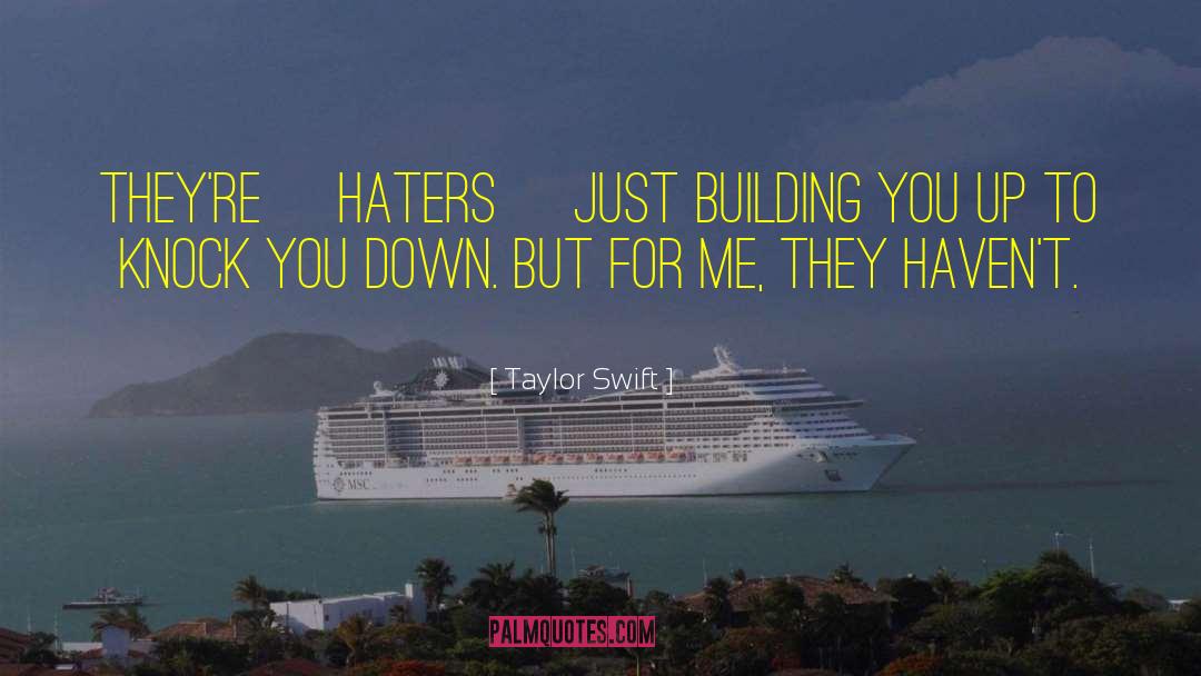 My Haters quotes by Taylor Swift