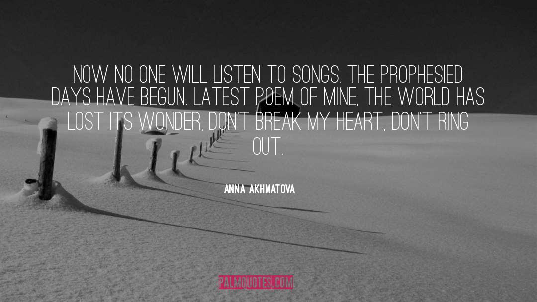 My Heart Aches quotes by Anna Akhmatova