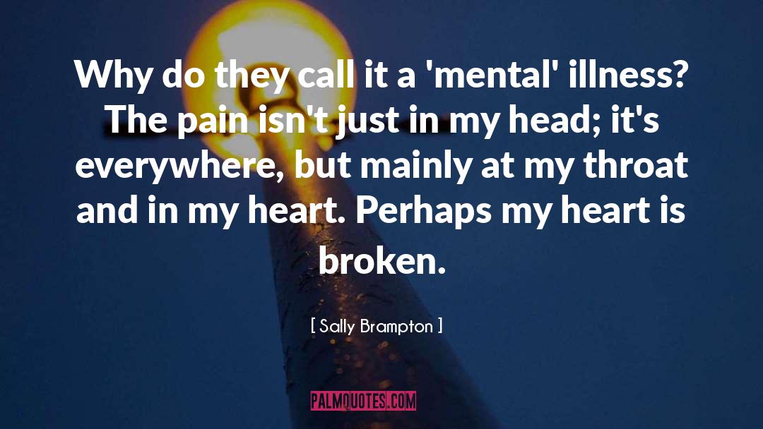 My Heart Is Broken quotes by Sally Brampton