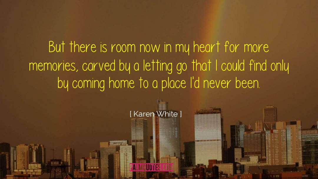 My Heart Is Broken quotes by Karen White