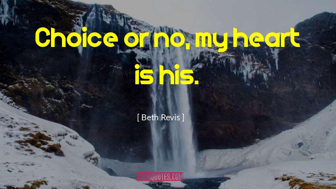 My Heart Is His quotes by Beth Revis