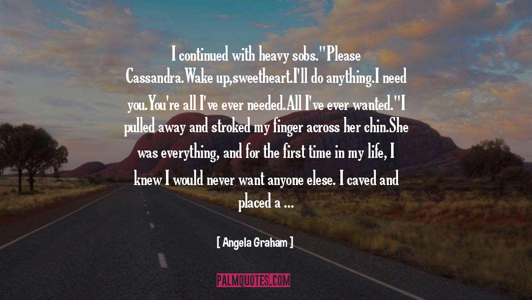 My Heart Just Exploded quotes by Angela Graham