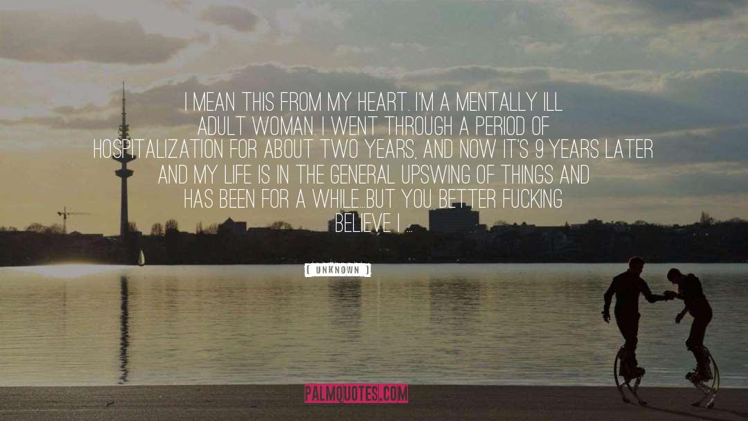 My Heart My Life quotes by Unknown