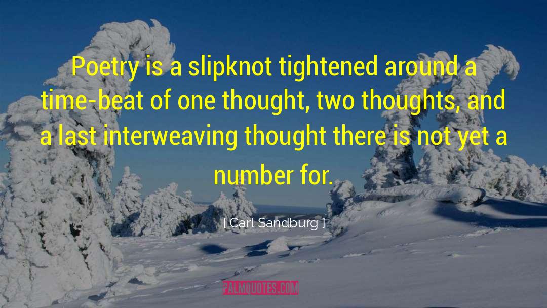 My Heart Skips A Beat quotes by Carl Sandburg