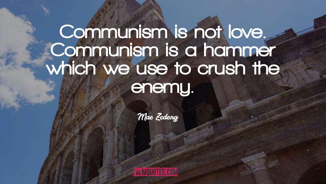 My Highschool Crush quotes by Mao Zedong