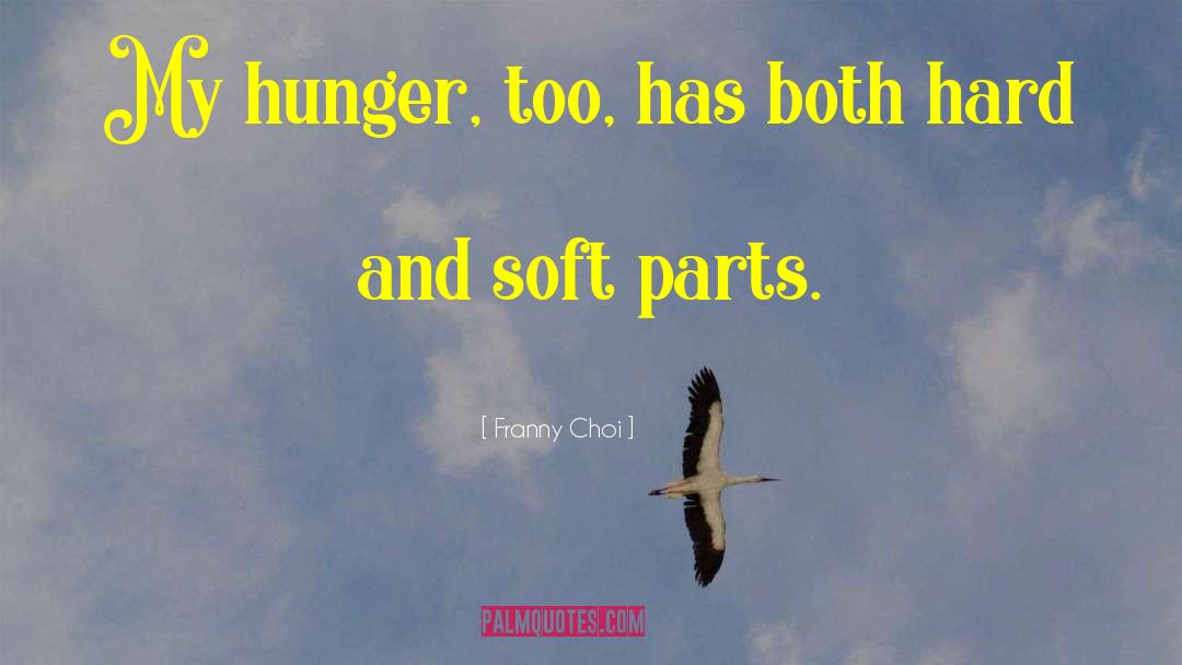 My Hunger quotes by Franny Choi