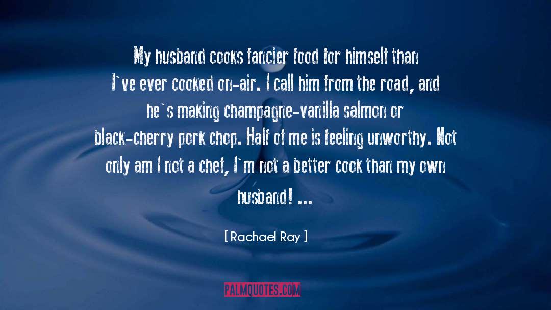 My Husband quotes by Rachael Ray