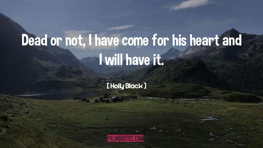 My Idol quotes by Holly Black