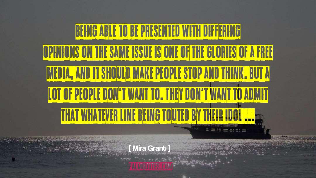 My Idol quotes by Mira Grant