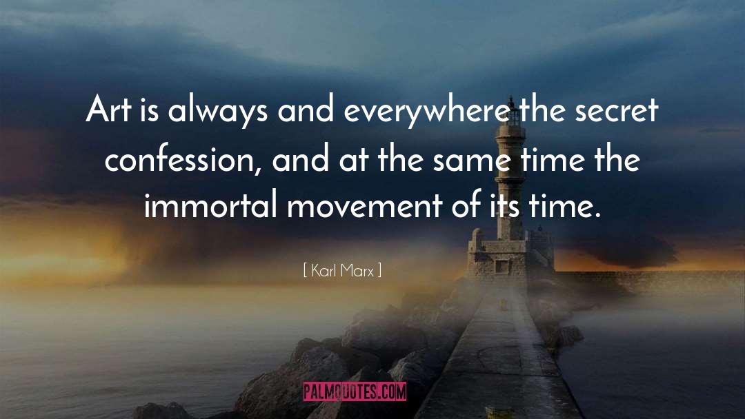 My Immortal quotes by Karl Marx