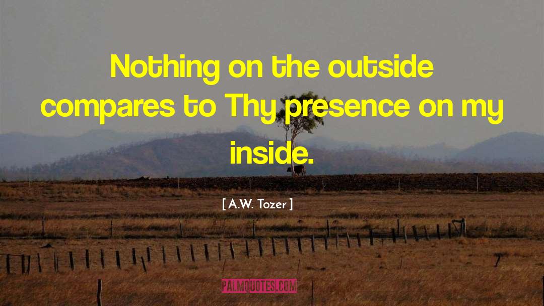 My Inside quotes by A.W. Tozer