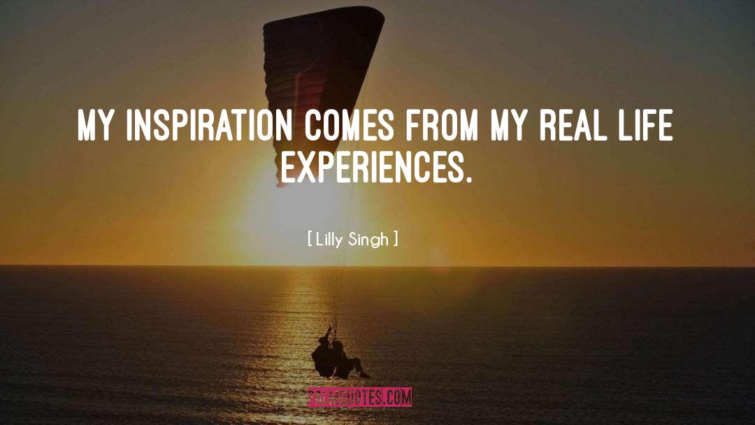 My Inspiration quotes by Lilly Singh