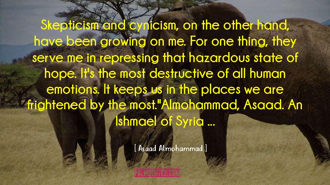 My Ishmael quotes by Asaad Almohammad