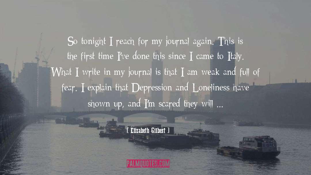My Journal quotes by Elizabeth Gilbert