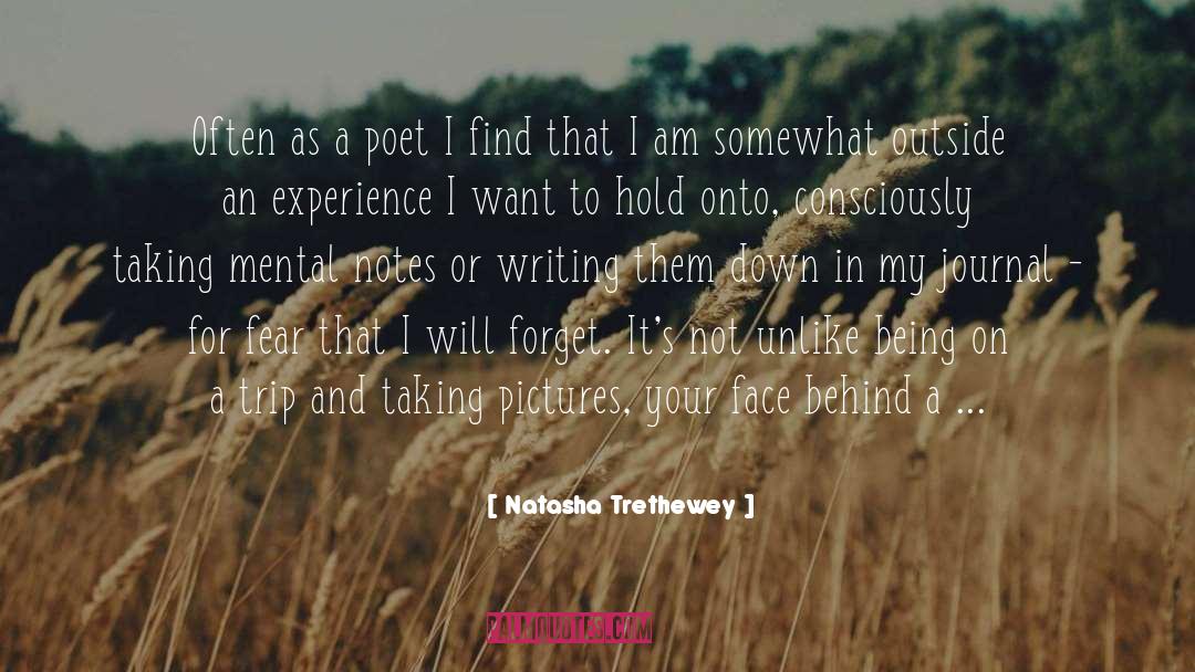 My Journal quotes by Natasha Trethewey
