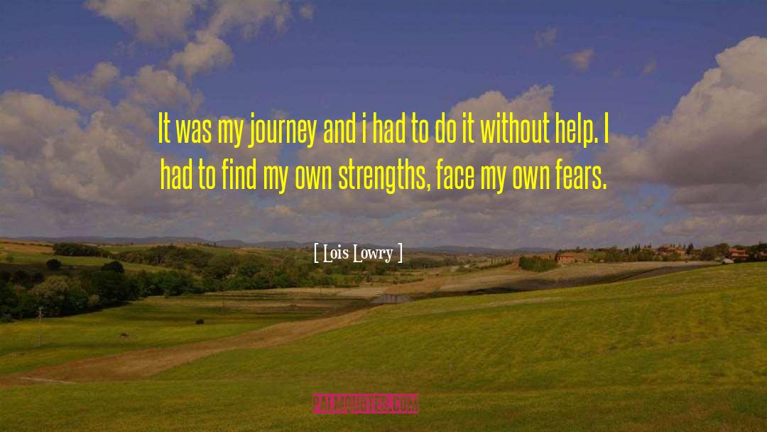 My Journey quotes by Lois Lowry