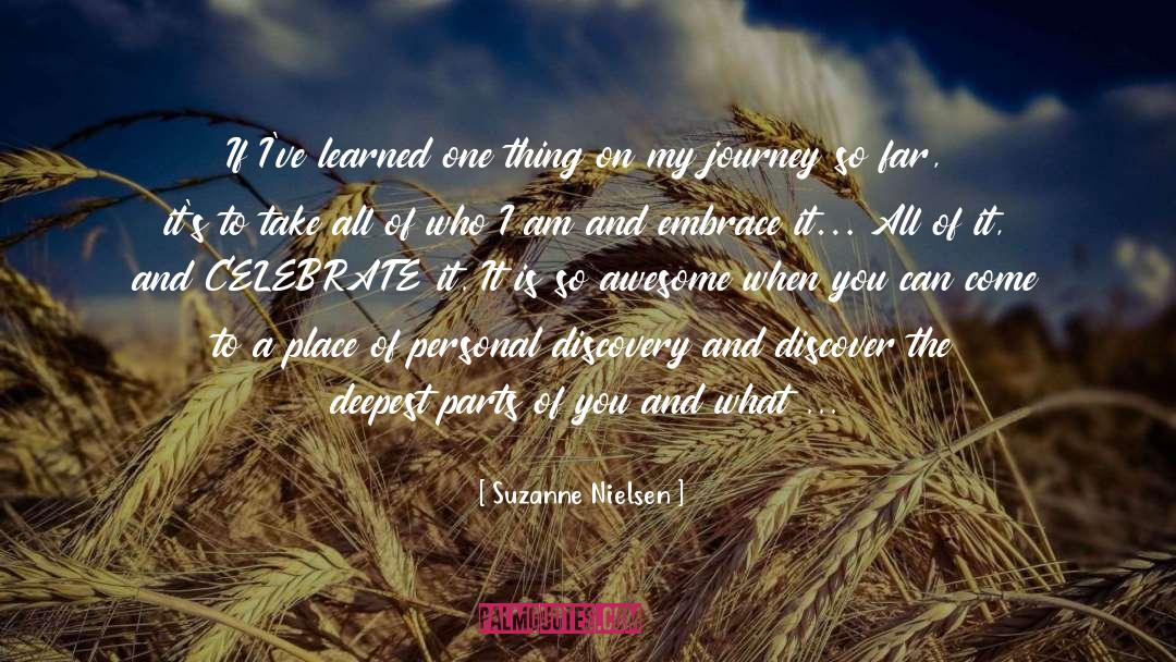 My Journey quotes by Suzanne Nielsen