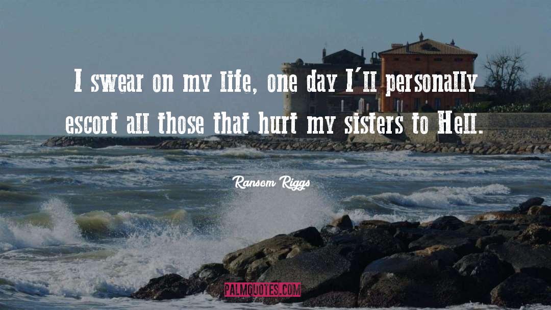 My Life quotes by Ransom Riggs