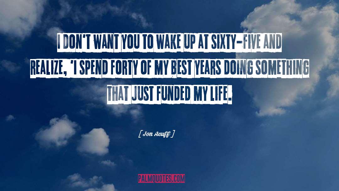 My Life Story quotes by Jon Acuff