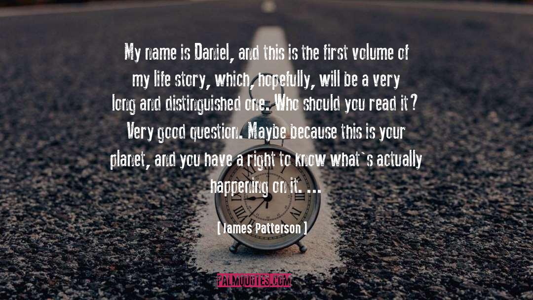 My Life Story quotes by James Patterson