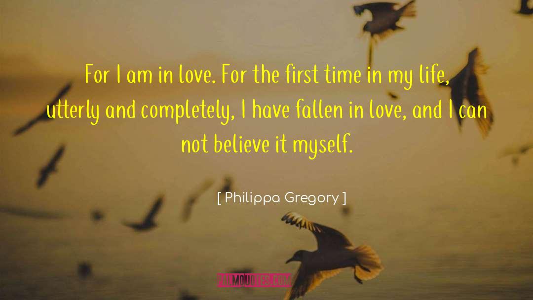 My Love For Nature quotes by Philippa Gregory