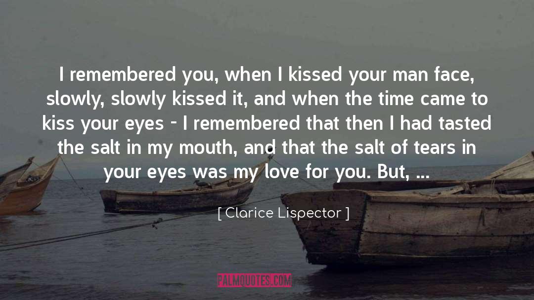 My Love For You quotes by Clarice Lispector