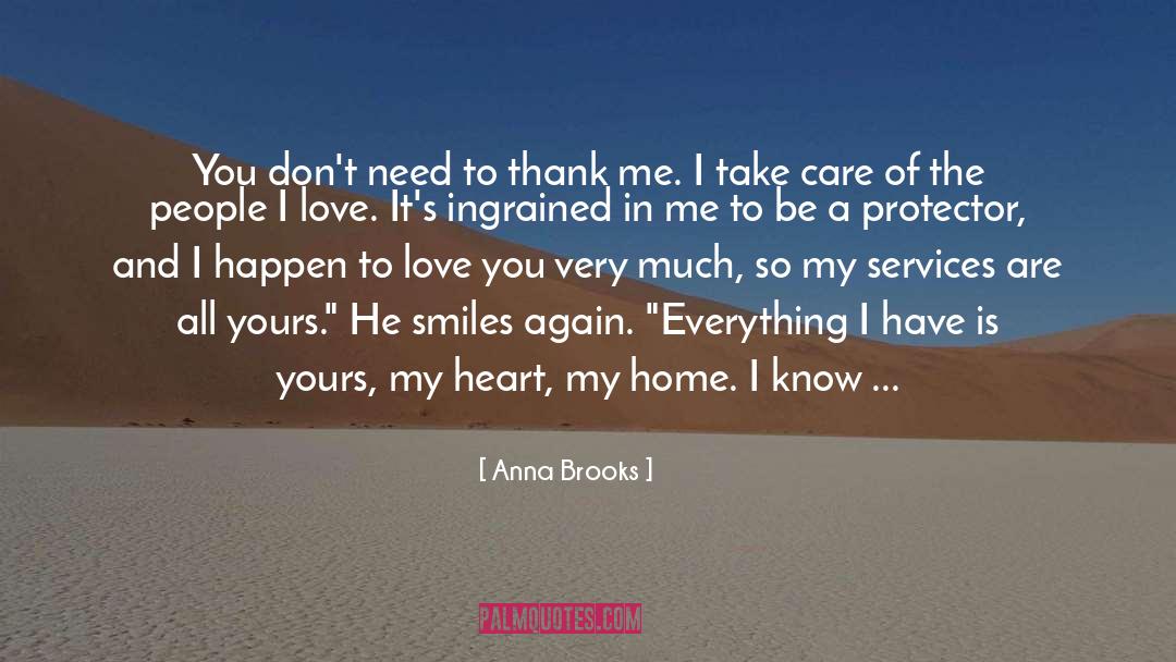 My Love For You quotes by Anna Brooks