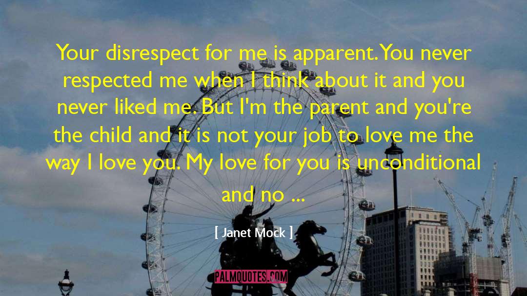 My Love For You quotes by Janet Mock