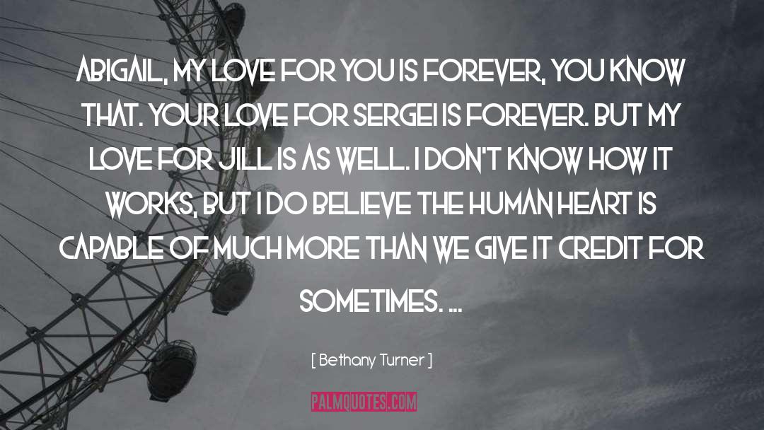 My Love For You quotes by Bethany Turner