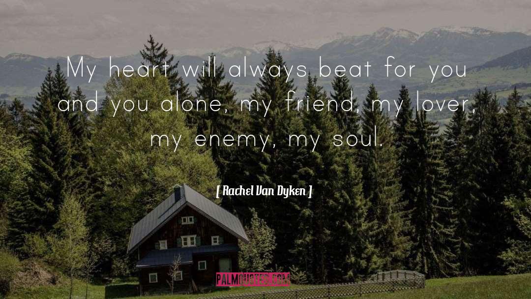 My Lover quotes by Rachel Van Dyken