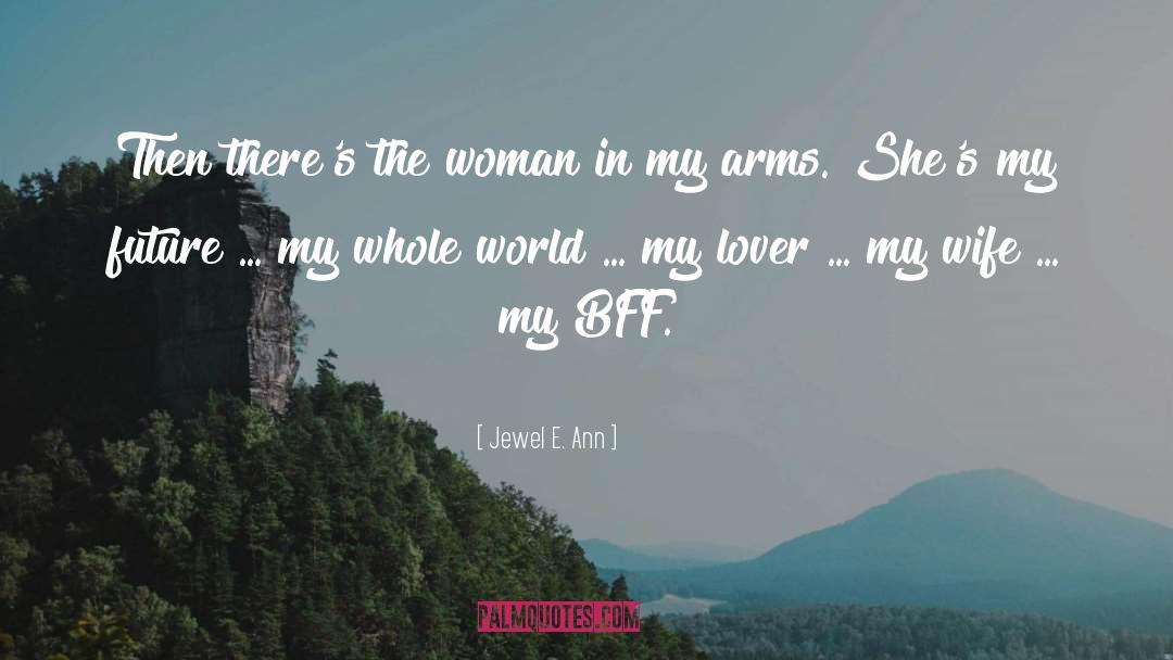 My Lover quotes by Jewel E. Ann