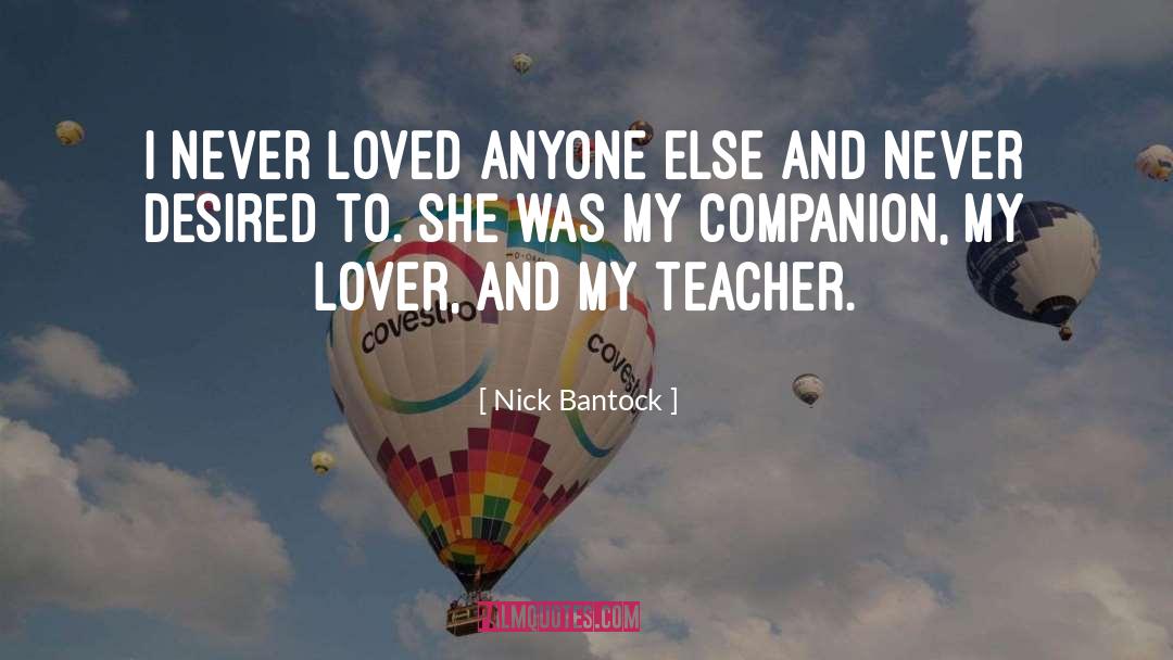 My Lover quotes by Nick Bantock