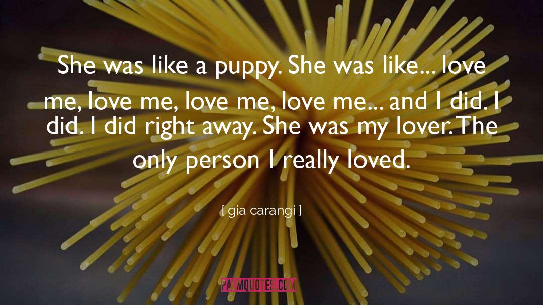 My Lover quotes by Gia Carangi