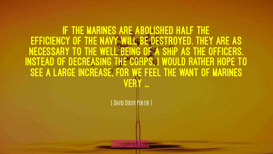 My Marine quotes by David Dixon Porter