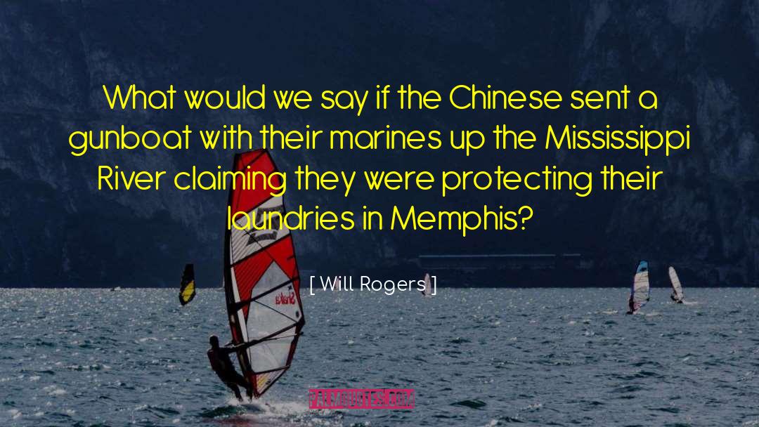 My Marine quotes by Will Rogers