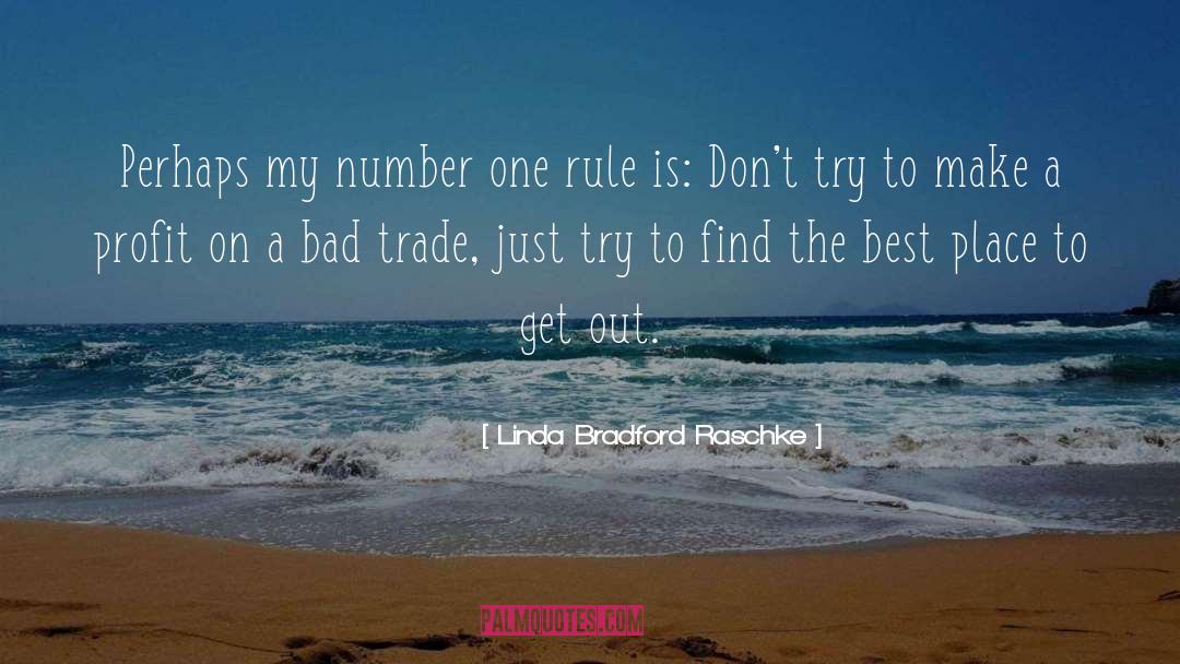 My Number quotes by Linda Bradford Raschke