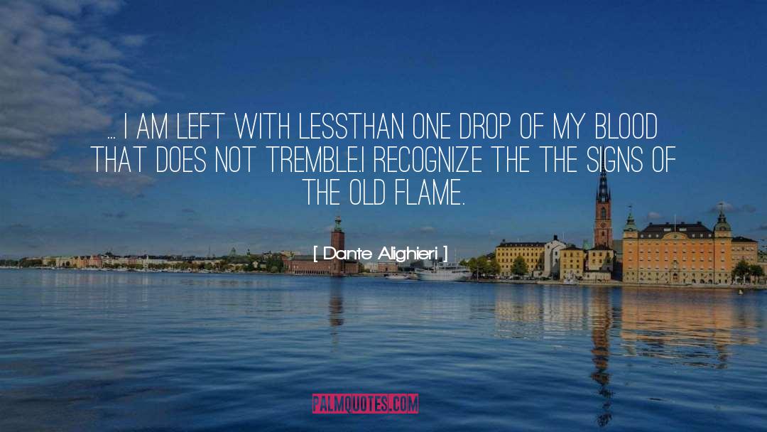 My Old Man quotes by Dante Alighieri