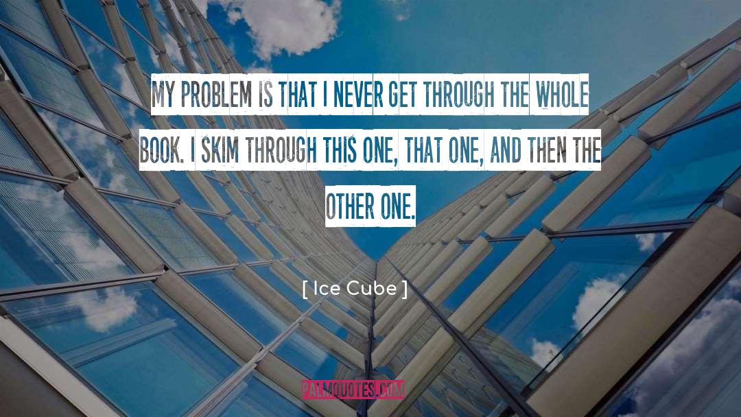 My One And Only quotes by Ice Cube