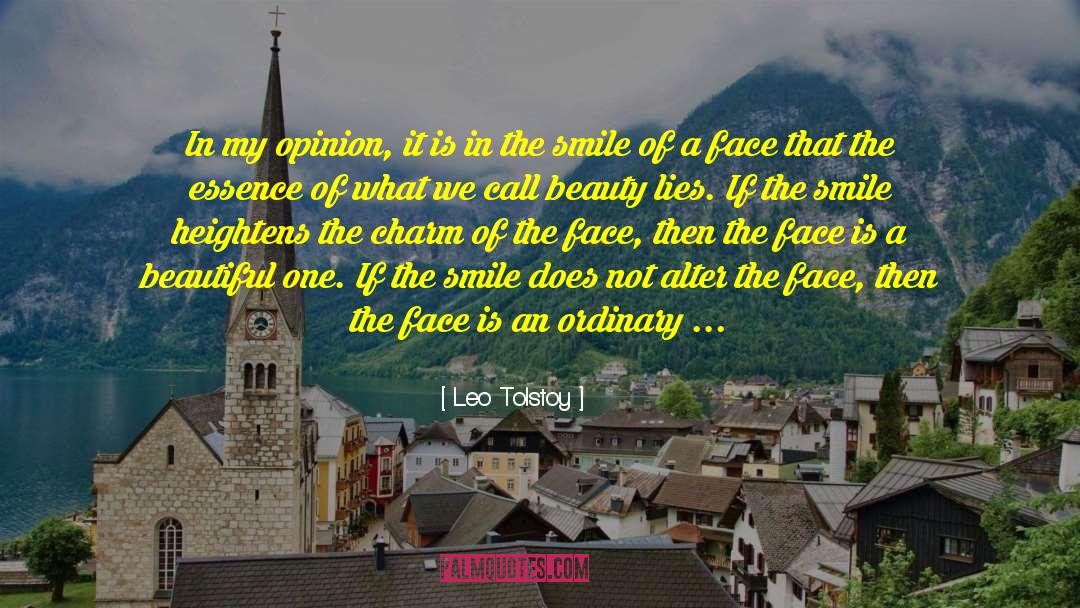 My Opinion quotes by Leo Tolstoy