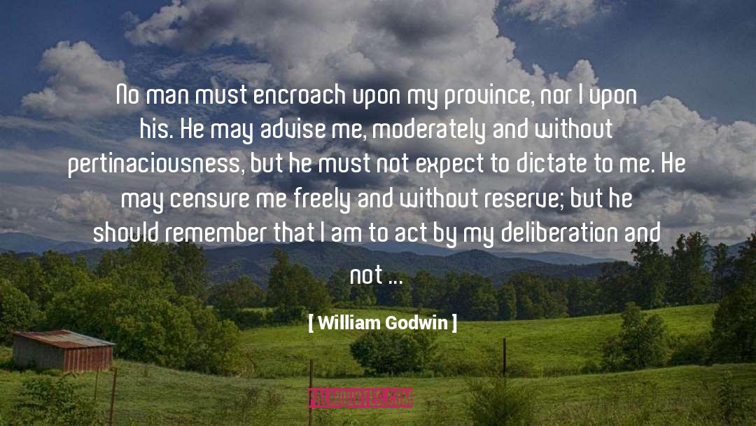 My Own Happiness quotes by William Godwin