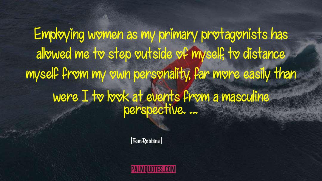 My Own Personality quotes by Tom Robbins