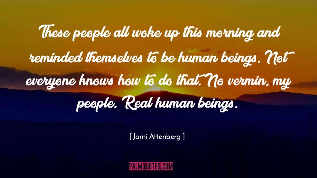 My People quotes by Jami Attenberg