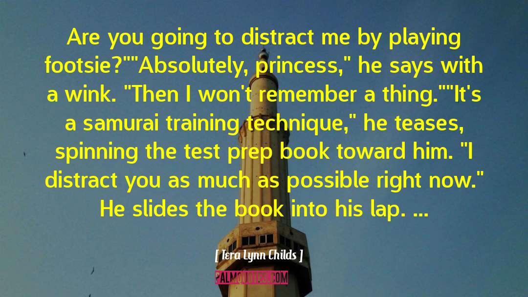 My Princess quotes by Tera Lynn Childs