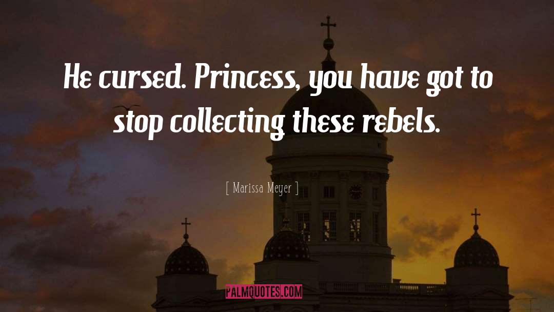 My Princess quotes by Marissa Meyer
